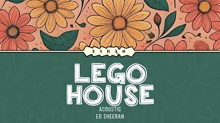 LEGO HOUSE ACOUSTIC I ED SHEERAN [upl. by Marsha]