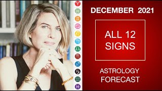 DECEMBER ASTROLOGY FORECAST 2021 ALL 12 SIGNS AND RISINGS [upl. by Bernie]