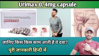 Urimax 04mg capsule use dose benefits and side effects full review in hindi [upl. by Etteuqram]