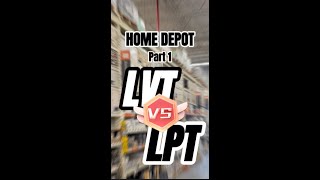 Affordable DIY LUXURY Flooring at HOME DEPOT LVP vs LVT Part 1 shorts [upl. by Annovaj546]