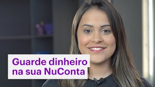 Como guardar dinheiro na minha conta do Nubank [upl. by Wohlen]