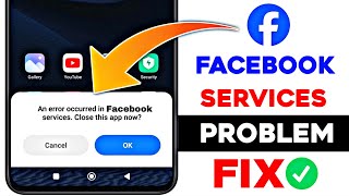 An error occurred in facebook servicesclose this app now solve  An error occurred in meta services [upl. by Aneret9]