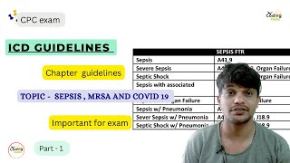 ICD guidelines ll Sepsis  MRSA  Covid 19 guidelines ll cpcexam cpc aapc medicalcoding icd [upl. by Lehteb]