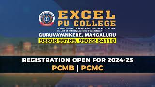 Registration for Admissions 202425 open  EXCEL PU College  Mangalore  Karnataka [upl. by Fifi627]