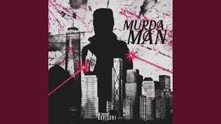 Murda Man [upl. by Bordie]