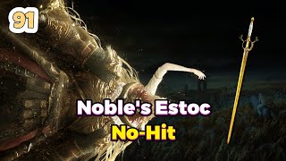 Nobles Estoc  No Hitting Consort Radahn With Every Weapon 91420  Elden Ring [upl. by Gervase]