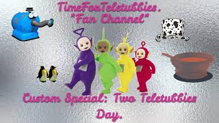 Teletubbies  Custom Special Two Teletubbies Day [upl. by Zebadiah]