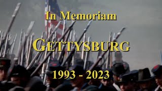 Gettysburg Movie In Memoriam 30th Anniversary [upl. by Alvita]