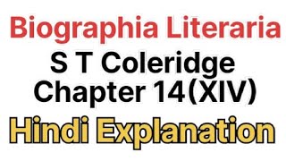 Biographia Literaria By S T Coleridge Chapter 14XIV  Hindi Explanation [upl. by Swan252]