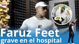 Faruz Feet el rapero está grave en el hospital por este motivo noticias [upl. by Wilkens]