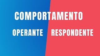 Diferença simples entre comportamento respondente e operante  Psicologia PampR 14 [upl. by Ayisan]