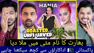 Urfi Inspired From Hania Aamir  Urfi Javed Roast Reaction [upl. by Magdala805]