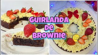 GUIRLANDA DE BROWNIE  SOBREMESA DE NATAL  O MELHOR BROWNIE QUE VOCÊ IRÁ COMER❤️  Letícia Borgheti [upl. by Issie191]