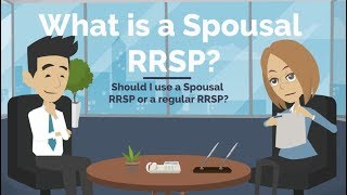 WHAT IS A SPOUSAL RRSP RRSP vs Spousal RRSP Explained [upl. by Lampert]