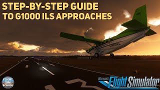 Complete Guide To G1000 ILS Approaches  MSFS Tutorial [upl. by Wehrle469]