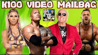 K100 Video Mailbag  episode 169 The Rock Ric Flair Gisele Shaw Wardlow amp more [upl. by Mathilde]