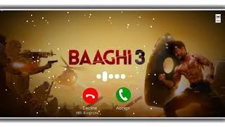 Baaghi 3 Thames Ringtone  Movies Song Ringtone  Mobile Ringtone  Ringtone Mp3  HBR Ringtone [upl. by Trixi]