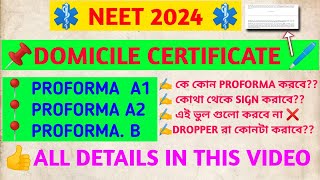 DOMICILE CERTIFICATE FOR NEET 2024 A TO Z ALL DETAILS WEST BENGAL STATE COUNSELLING NEET2024 [upl. by Pitzer741]