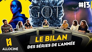 On fait le bilan des séries de lannée 2019   Allociné  lÉmission 13 [upl. by Grondin170]