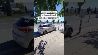 Paralel park dış çekim sesli anlatim itzy mdzy naberyoutube automobile funny smartphone [upl. by Ibbed]