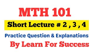 MTH 101Short Lecture No 234 MTH 101  Practice Question Solutions vu mth1011 [upl. by Selima385]