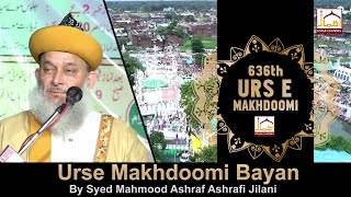 Full Bayan Syed Mahmood Ashraf at Urse Makhdoomi 2022 Kichaucha Sharif  Izhar Channel [upl. by Tiernan]