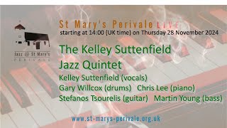 St Marys Perivale LIVE  The Kelley Suttenfield Jazz Quintet [upl. by Watson]