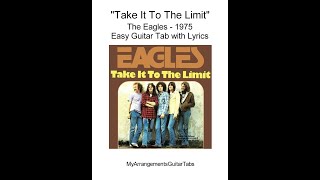 quotTake It To The Limitquot The Eagles  Easy Guitar Tab with Lyrics [upl. by Luehrmann]