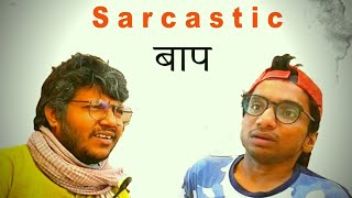 Sarcastic बाप  Chote Miyan amp Kunal as Baap [upl. by Damaris970]