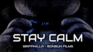 FNAF SONG quotStay Calmquot By Griffinilla amp Bonbun Films  Lyrics Video [upl. by Balas687]