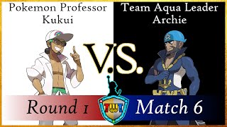 TWT Round 1 Match 6  Pokemon Professor Kukui VS Team Aqua Leader Archie [upl. by Wiedmann]