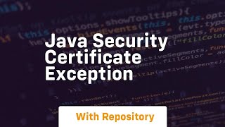 java security certificate exception [upl. by Philender]