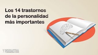 14 Trastornos de la Personalidad Que Deberías Conocer [upl. by Enidan]