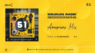 S1RS051 Sgija101  Radio Sessions Vol 51 Amapiano Mix 2024  Mdu AKA TRP  Kabza  Scott Maphuma [upl. by Izzy]