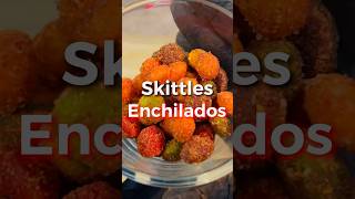 DELICIOSOS skittles enchilados chamoy chilito skittles shortsvideo [upl. by Ameerak]