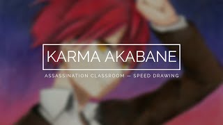 Akabane Karma Assassination Classroom — Speed Drawing [upl. by Umeko]