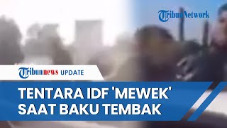 BOCOR Video Tentara Zionis Teriak Ketakutan saat Diserang Hamas Merengek hingga Gebrak Mobil [upl. by Edgard]