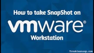 How to take Snapshot and Restore of Virtual Machine on VMware Workstation Snapshot and Restore [upl. by Norre]