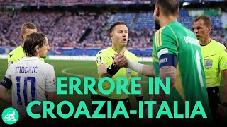 LERRORE Arbitrale in CroaziaItalia 11 che NESSUNO ha visto MOVIOLA Euro 2024 [upl. by Hayimas]