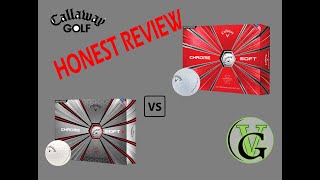 Callaway Chrome Soft amp Chrome Soft X Golf Ball Review [upl. by Poulter]