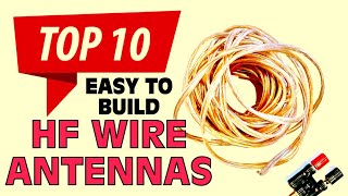 Top 10 Wire Antennas for HF Ham Radio [upl. by Enyrat]