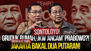 SONTOLOYO GRUDUK RUMAH JKW ANCAM PRABOWO BOCOR ALUS TEMPO JAKARTA BAKAL DUA PUTARAN [upl. by Yentirb]