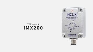 💠DOTECH IMX200  Tilt sensor [upl. by Nojram]