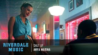 Anya Marina  Shut Up  Riverdale 1x03 Music HD [upl. by Malena732]