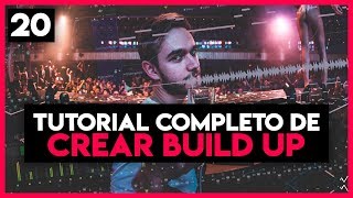 🔵 TUTORIAL COMPLETO Cómo crear un BUILD UP PASO A PASO en FL STUDIO 12 🔵 [upl. by Yahska]