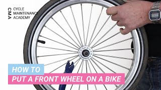 How To Put A Front Wheel On A Bike [upl. by Gunnar]