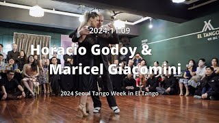 Tango  20241109  Horacio Godoy amp Maricel Giacomini  ShowNo2 [upl. by Ddej]