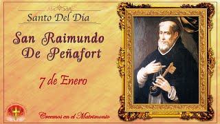 MMC SANTO DEL DIA 7 DE ENERO  SAN RAIMUNDO DE PEÑAFORT [upl. by Hoj922]