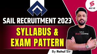 SAIL Recruitment 2023 Out  SAIL Syllabus and Exam Pattern  SAIL Bokaro Recruitment 2023 [upl. by Dewain]