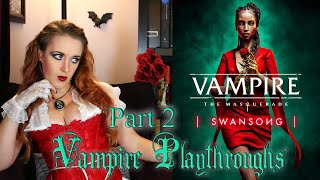 VtM Swansong  Part 2 [upl. by Othe]